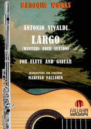 LARGO FOR WINTER "THE FOUR SEASONS" - ANTONIO VIVALDI - FOR FLUTE AND GUITAR