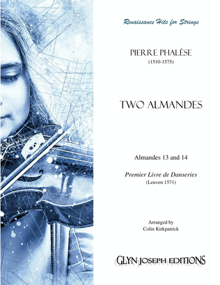Two Almandes from Premier Livre de Danseries (Pierre Phalèse, 1571)