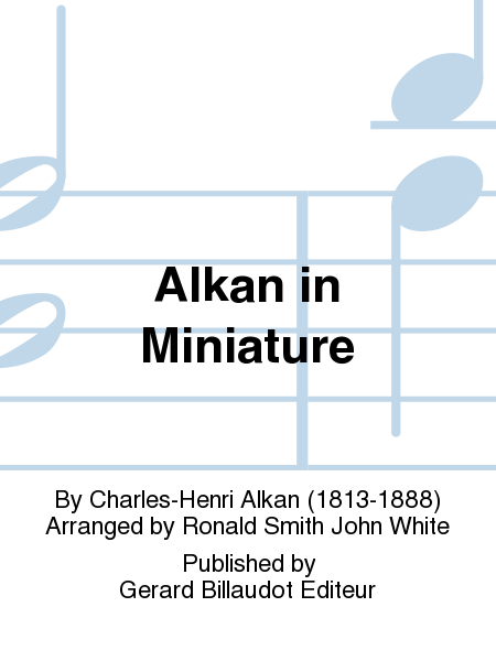 Alkan in Miniature