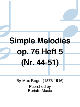 Simple Melodies op. 76 Heft 5 (Nr. 44-51)