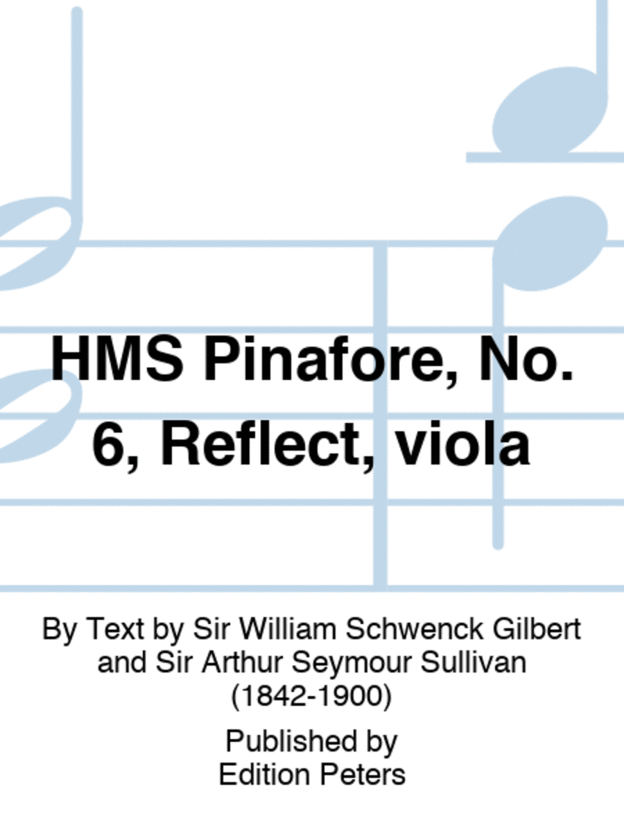 HMS Pinafore, No. 6, Reflect, viola String Orchestra scores gallery preview page 1