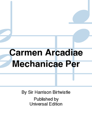 Carmen Arcadiae Mechanicae Per