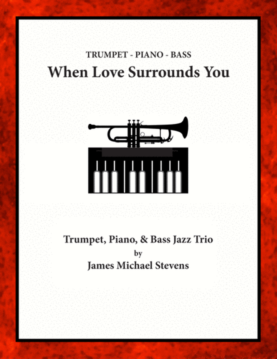 When Love Surrounds You - Trumpet, Piano, & Bass Jazz Trio image number null