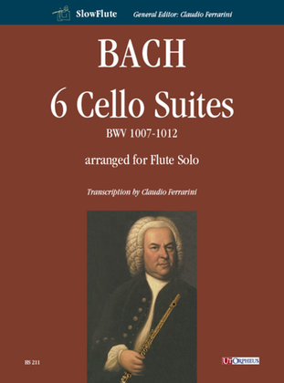 Book cover for 6 Cello Suites BWV 1007-1012 arranged for Flute Solo