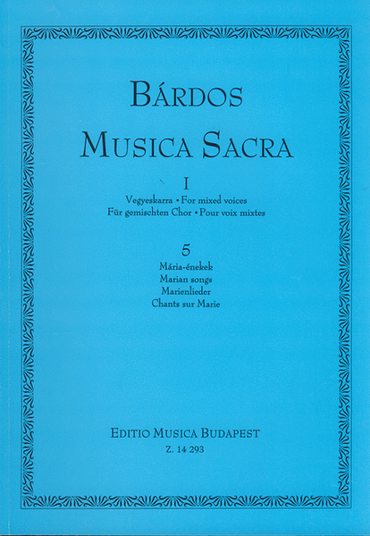 Musica Sacra für gemischten Chor V Marienlieder