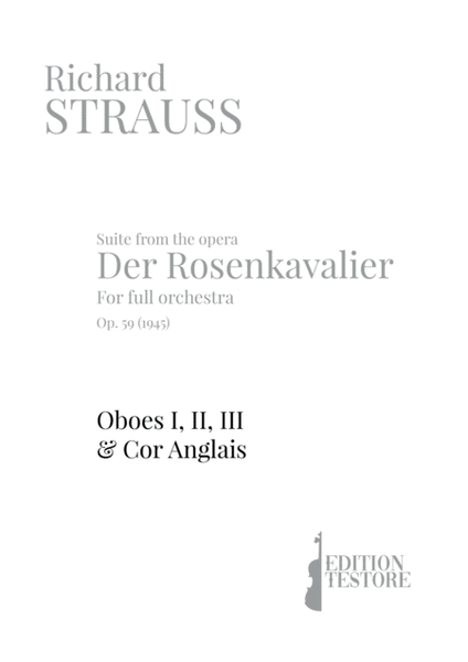RICHARD STRAUSS - SUITE DER ROSENKAVALIER, OP. 59 - OBOES I, II, III & COR ANGLAIS