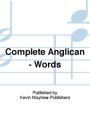 Complete Anglican - Words