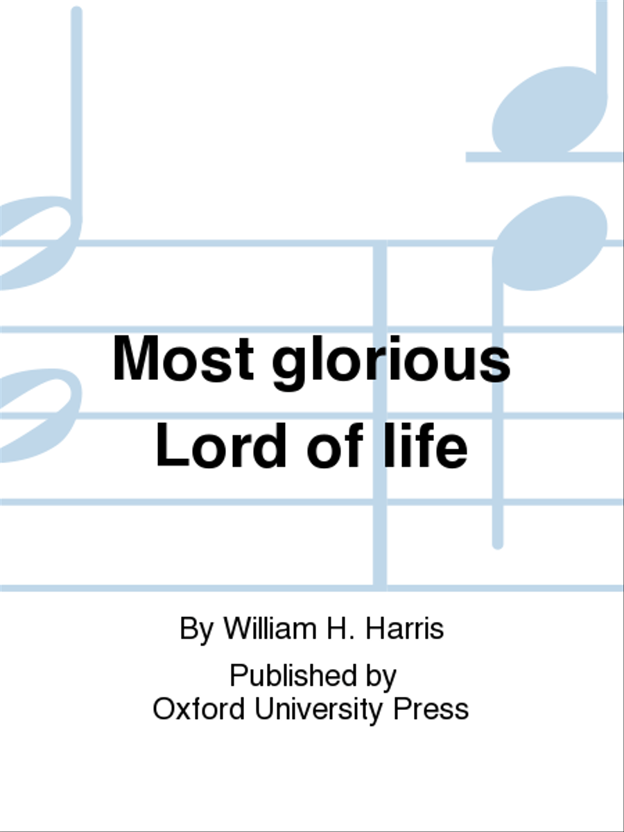 Most glorious Lord of life STB - Sheet Music