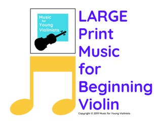 LARGE Print Music for Beginning Violin