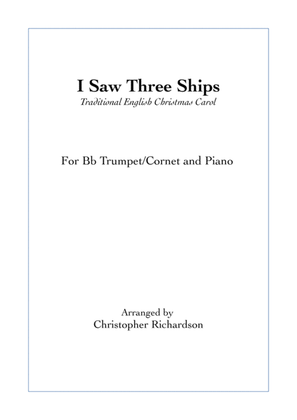 Book cover for I Saw Three Ships - Bb Trumpet/Cornet and Piano