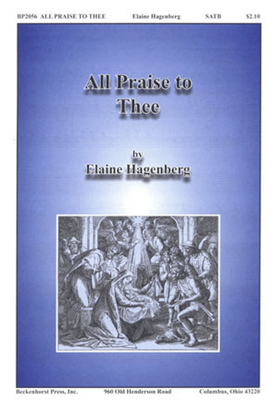 All Praise to Thee 4-Part scores gallery preview page 1