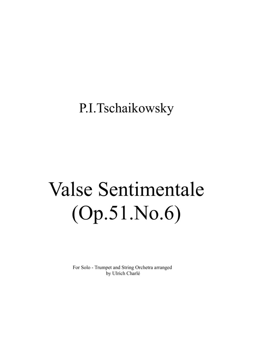 Valse Sentimentale ( Op. 51 No.6 ) for Solo Trumpet and Strings image number null