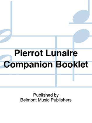 Pierrot Lunaire Companion (Book)