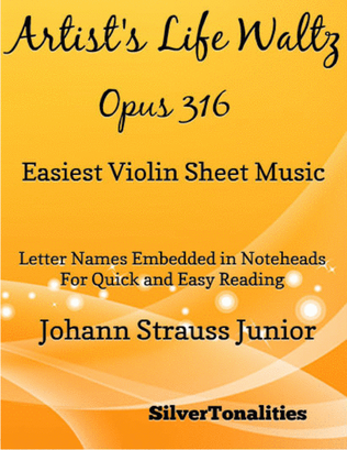 Artist’s Life Walz Opus 316 Easiest Violin Sheet Music