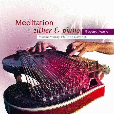 Meditation: Zither & Piano