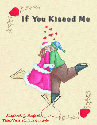 If You Kissed Me