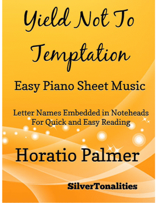 Book cover for Yield Not to Temptation Easy Piano Sheet Music