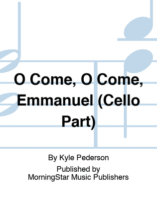 O Come, O Come, Emmanuel (Cello Part)