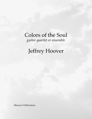 Book cover for Colors of the Soul - guitar quartet or ensemble (score and parts)