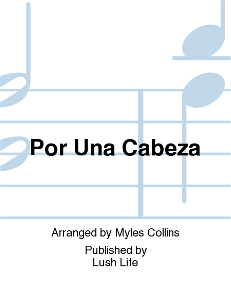 Por Una Cabeza