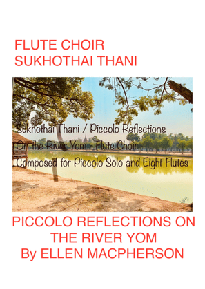 SUKHOTHAI THANI "Reflections on the River Yom" for FLUTE CHOIR