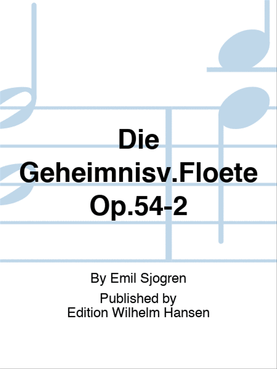 Die Geheimnisv.Floete Op.54-2 Choir scores gallery preview page 1