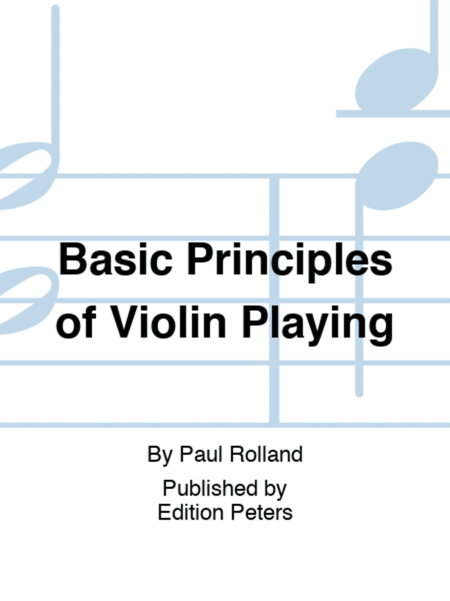 Basic Principles of Violin Playing