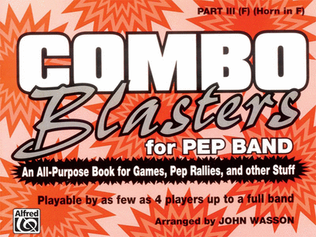 Book cover for Combo Blasters for Pep Band - Part III (F Horn)