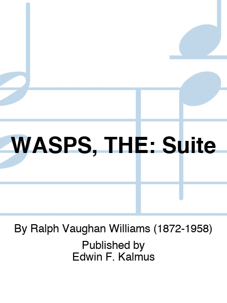 WASPS, THE: Suite