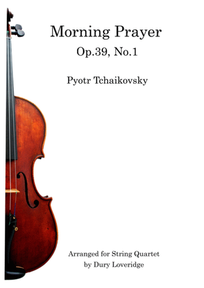 Book cover for Morning Prayer - Theme and Variations - Op39 No1 - String Quartet