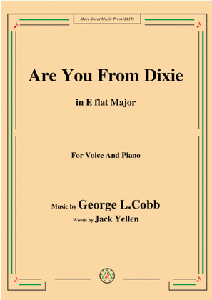 Book cover for George L. Cobb-Are You From Dixie,in E flat Major,for Voice&Piano