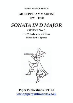 GIUSEPPI SAMMARTINI SONATA IN D OPUS 1 No 1 for 2 flutes or violins