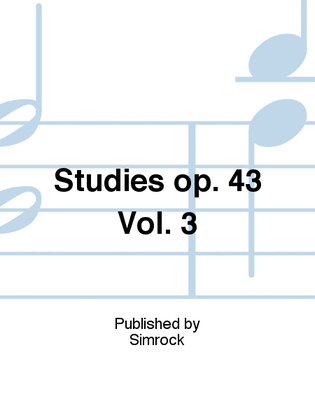 Studies op. 43 Vol. 3