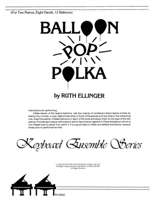Book cover for Balloon Pop Polka - Piano Quartet (2 Pianos, 8 Hands)