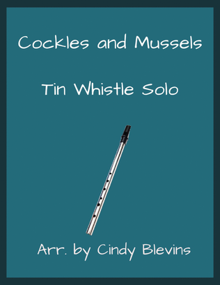 Book cover for Cockles and Mussels, Solo Tin Whistle
