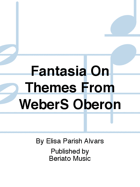 Fantasia On Themes From WeberS Oberon