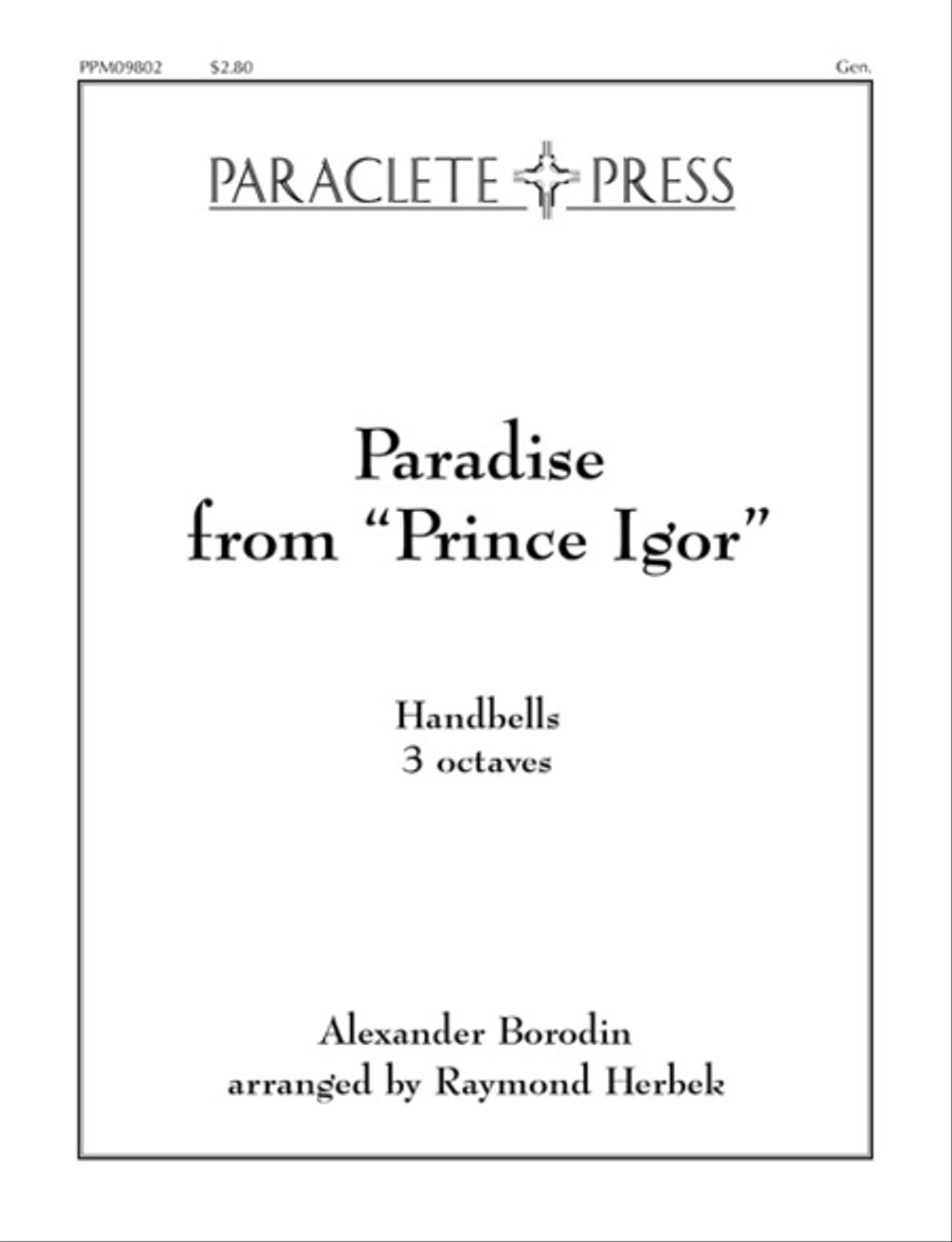 Paradise (from Prince Igor)