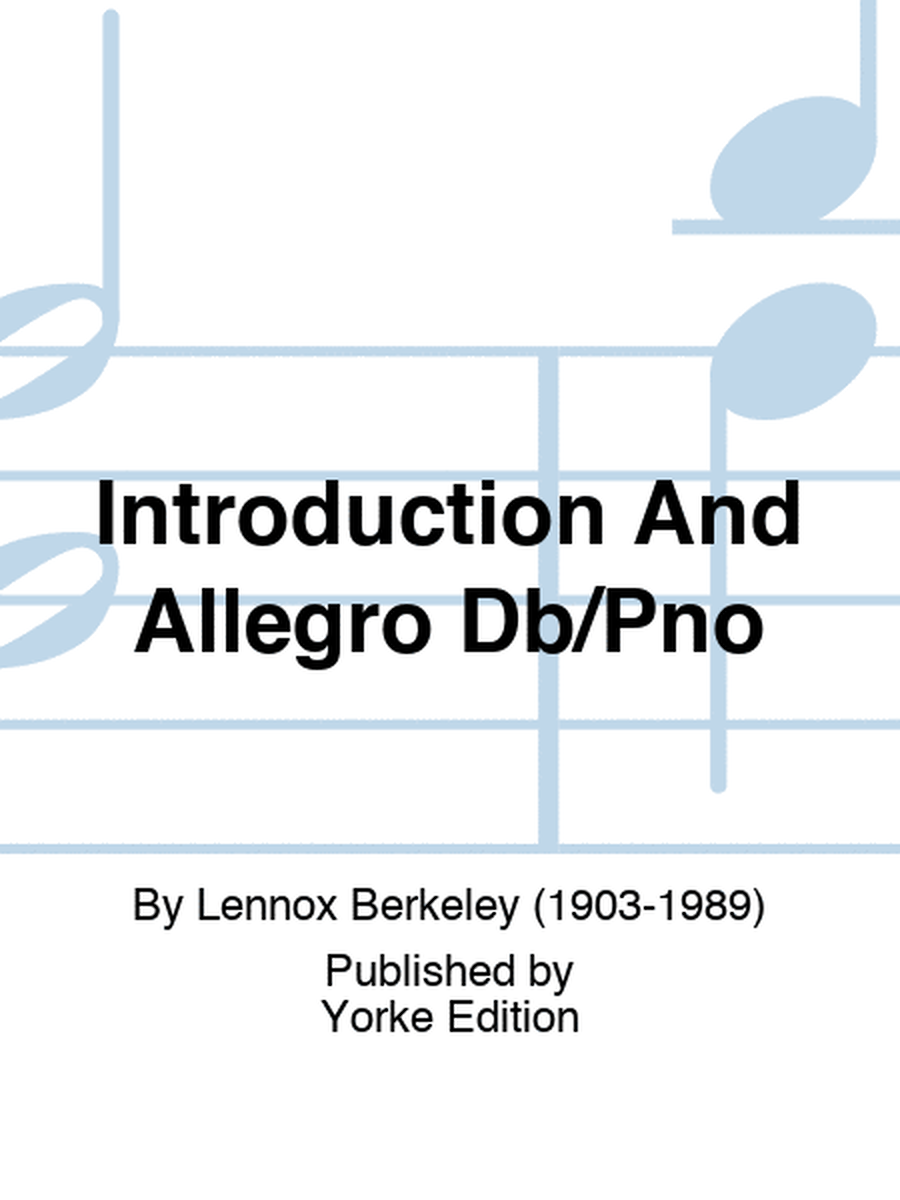 Berkeley - Introduction And Allegro For Double Bass Piano