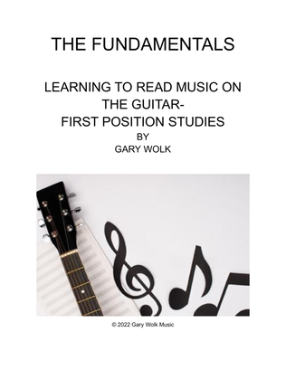 The Fundamentals Learning To Read Music On The Guitar