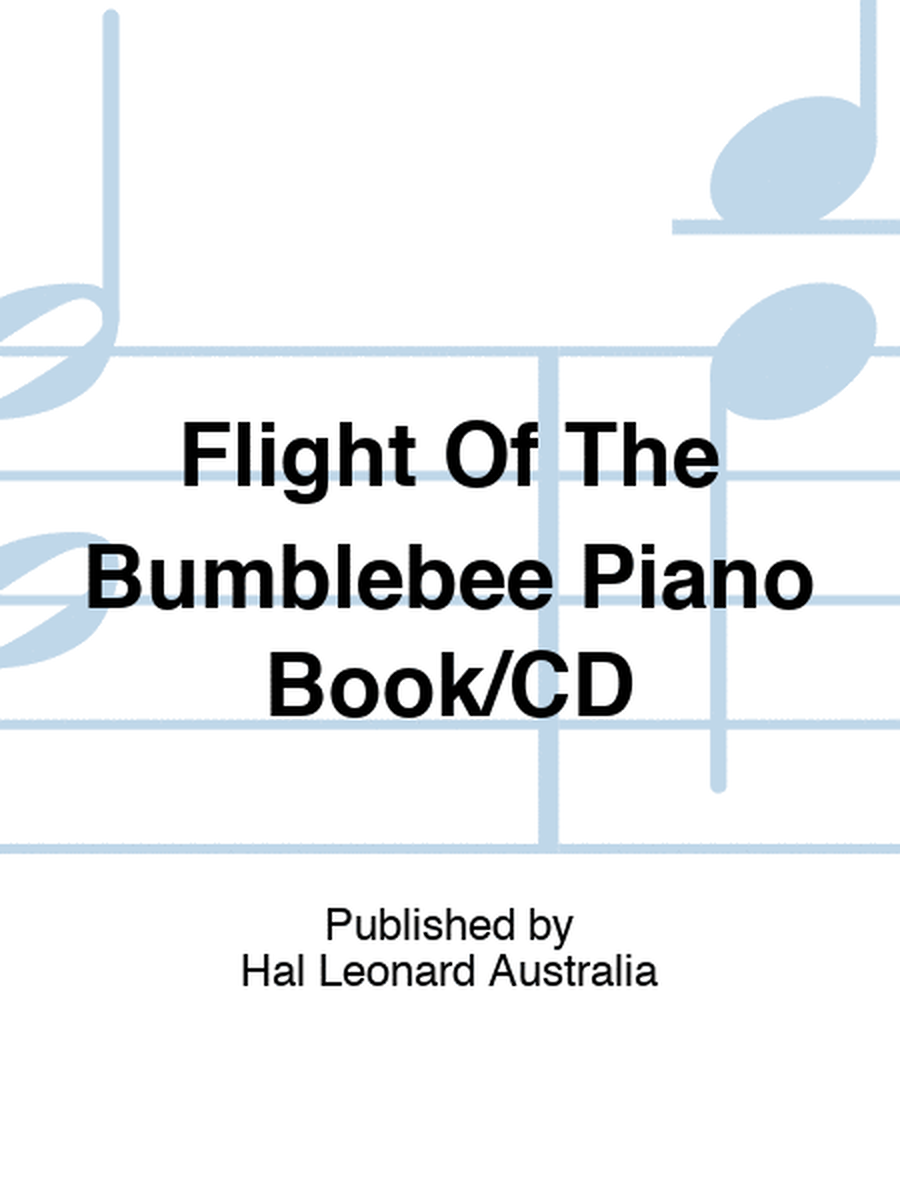 Flight Of The Bumblebee Piano Book/CD