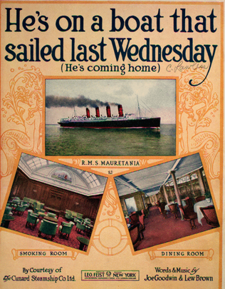 He's on a Boat That Sailed Last Wednesday (He's Coming Home)