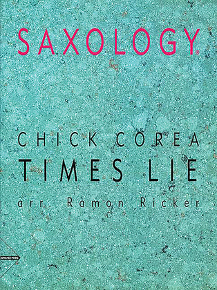 Saxology -- Times Lie