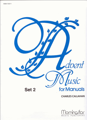 Book cover for Advent Music for Manuals, Set 2