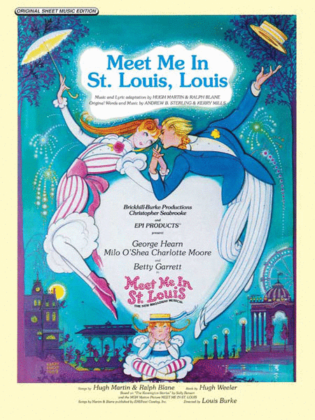 Meet Me in St. Louis, Louis (from Meet Me in St. Louis)