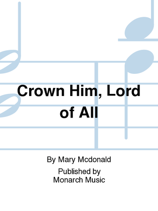 Book cover for Crown Him, Lord of All