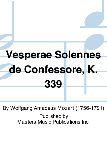 Vesperae Solennes de Confessore, K. 339