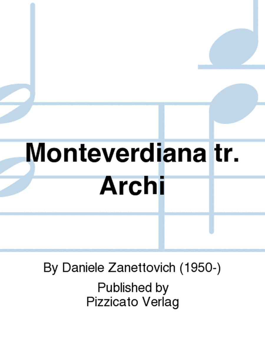 Monteverdiana tr. Archi