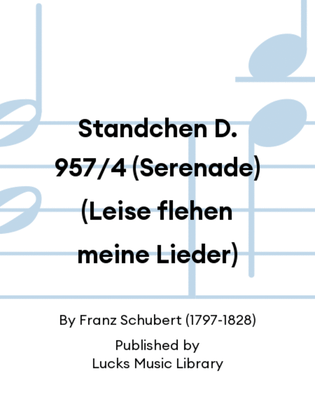 Book cover for Standchen D. 957/4 (Serenade) (Leise flehen meine Lieder)