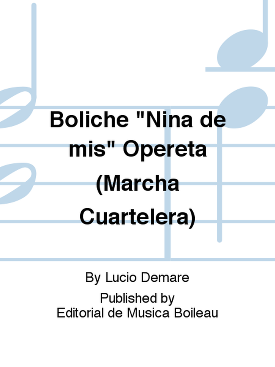 Boliche "Nina de mis" Opereta (Marcha Cuartelera)