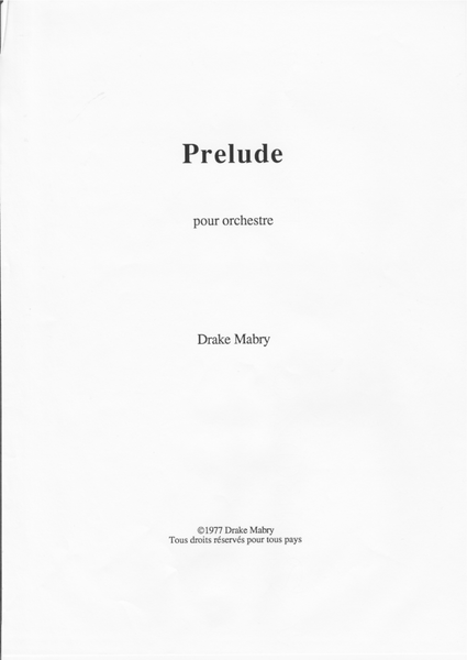 Prelude for orchestra (score)
